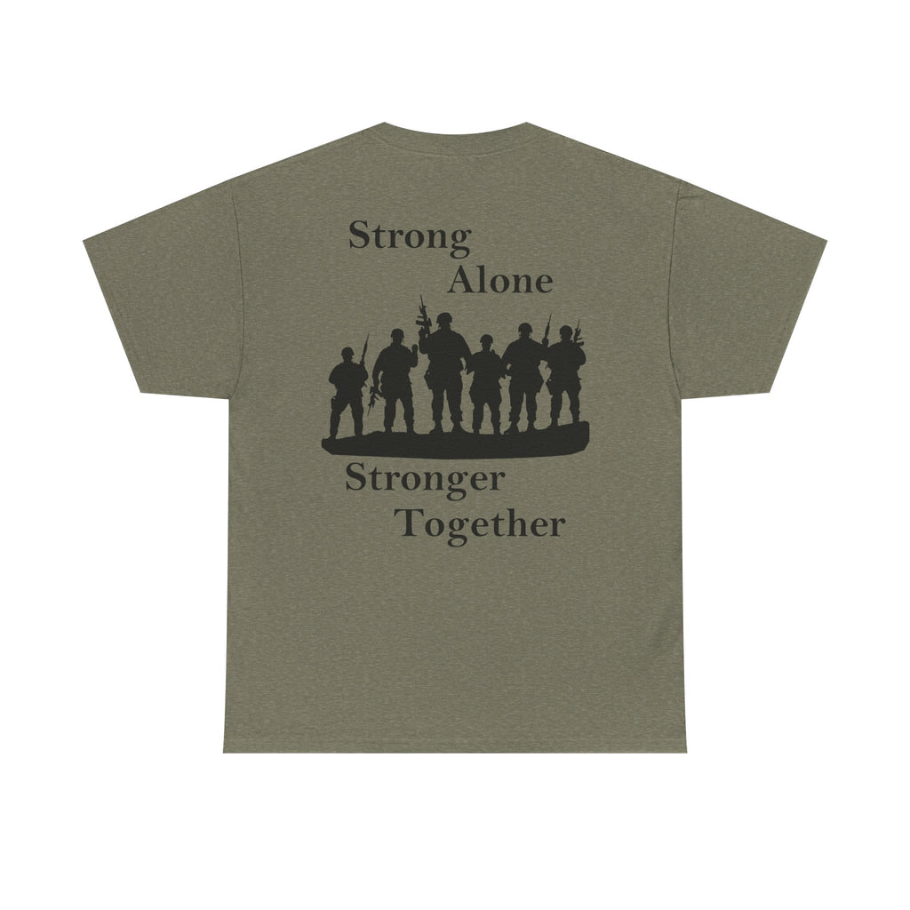Military Inspirational "Strong Alone, Stronger Together" Graphic Tee