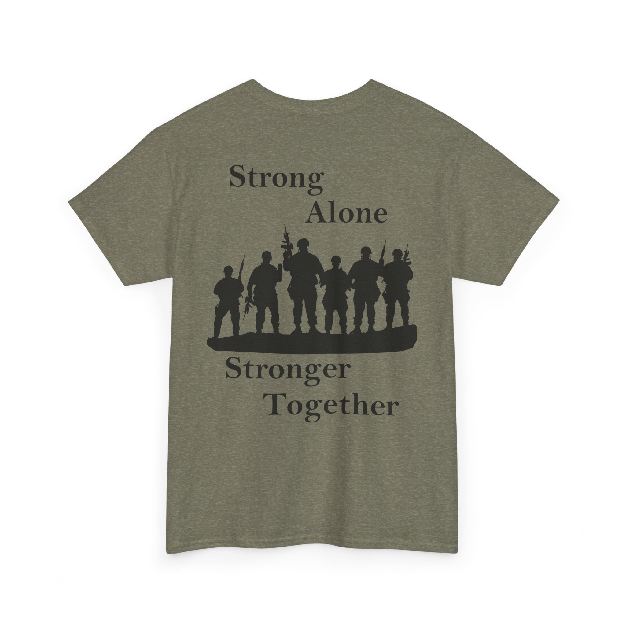 Military Inspirational "Strong Alone, Stronger Together" Graphic Tee