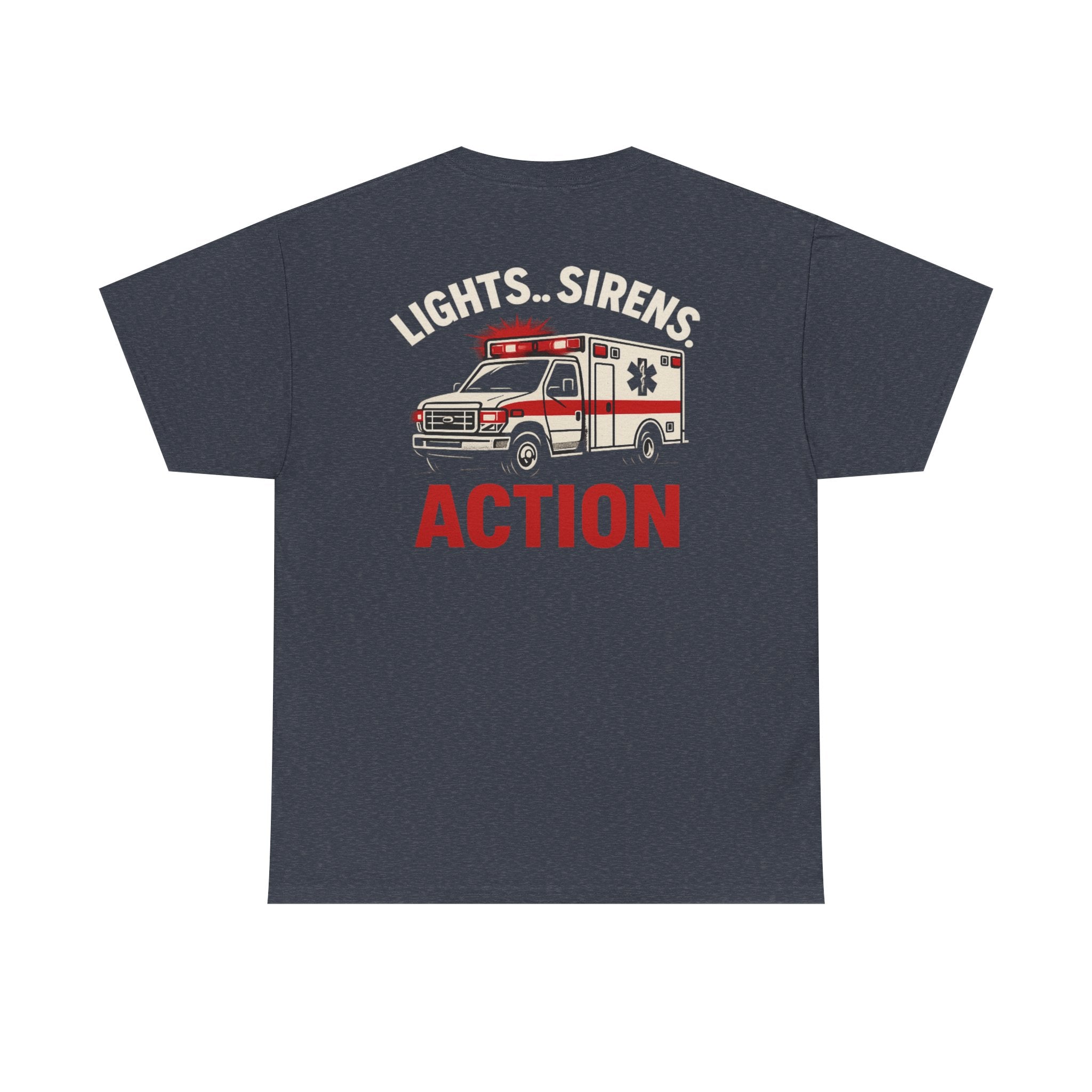 Ems Inspirational "Lights Sirens Action" Graphic Tee