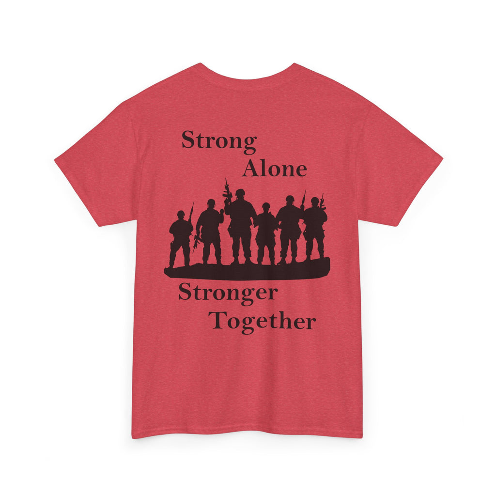 Military Inspirational "Strong Alone, Stronger Together" Graphic Tee