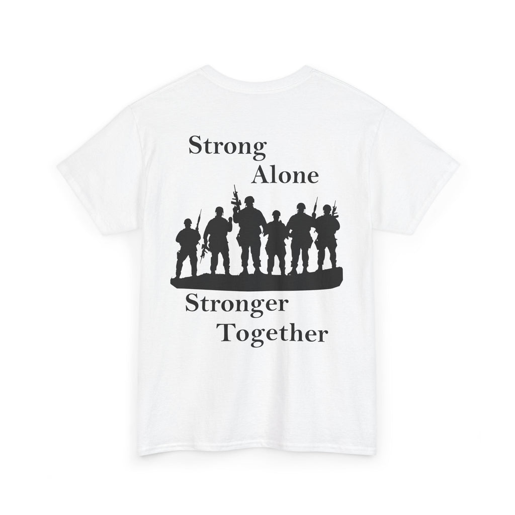 Military Inspirational "Strong Alone, Stronger Together" Graphic Tee