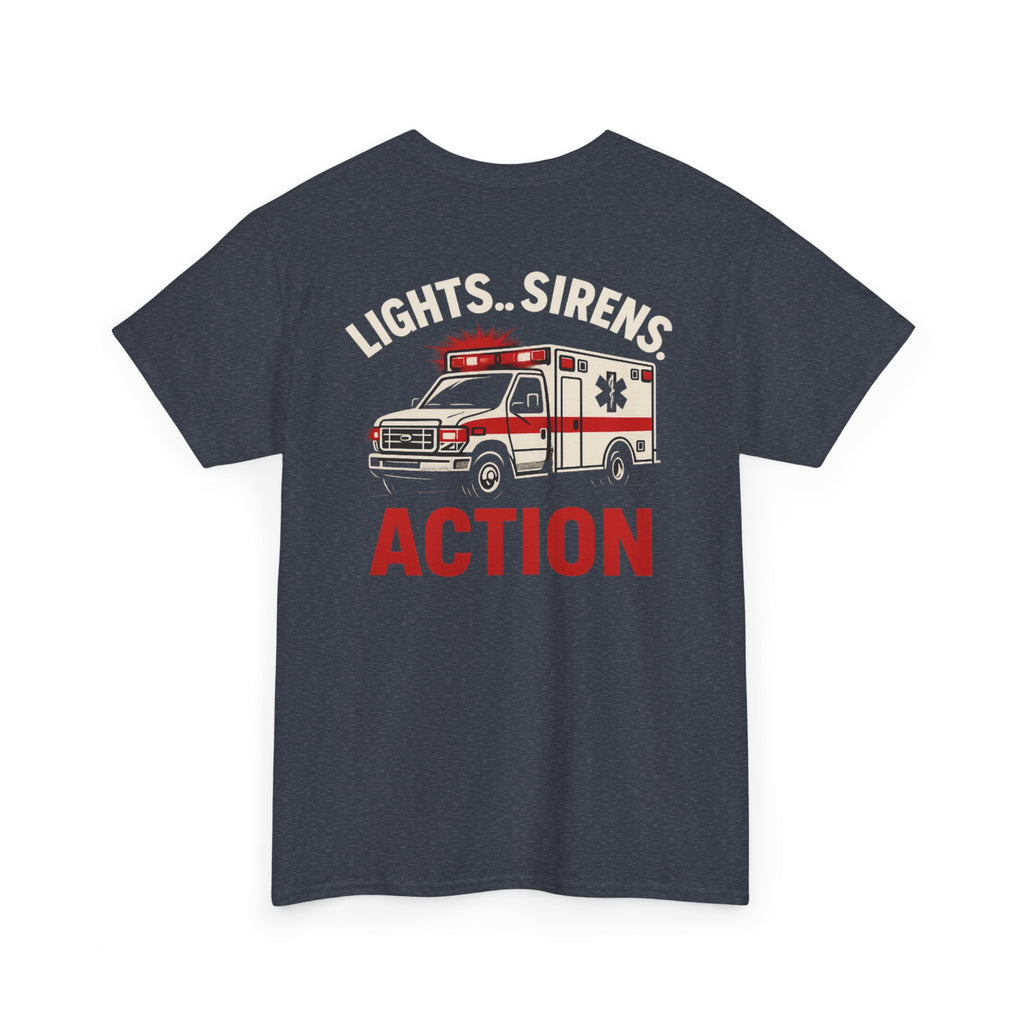 Ems Inspirational "Lights Sirens Action" Graphic Tee